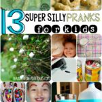 13 SUPER SILLY PRANKS FOR KIDS