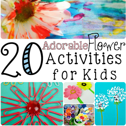 flower activities, fabulous flower activities for kids