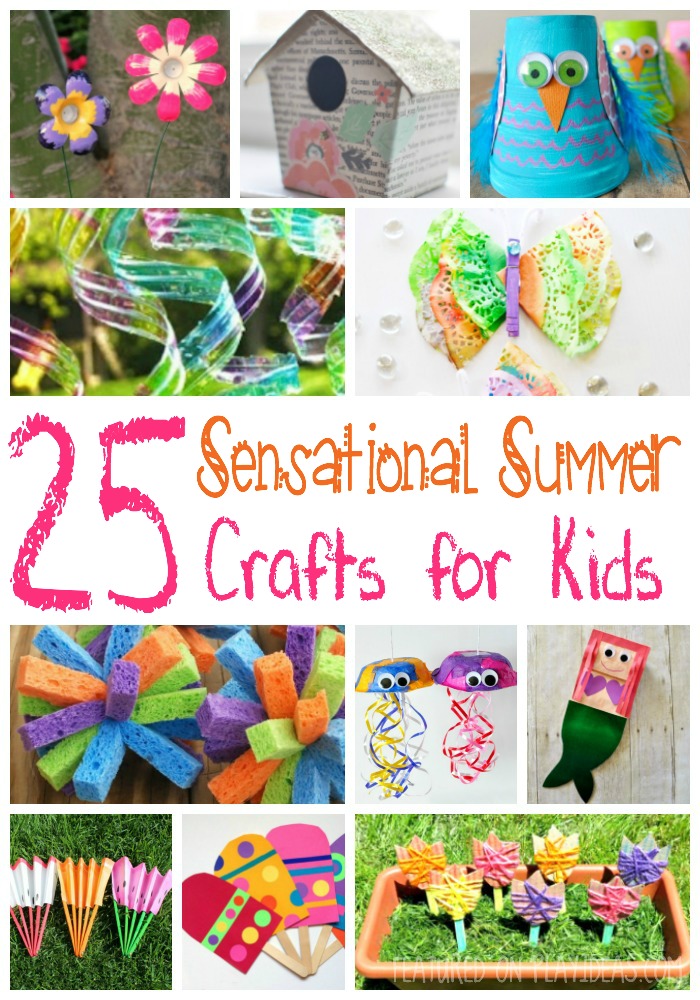 25 Sensational Summer Crafts for Kids