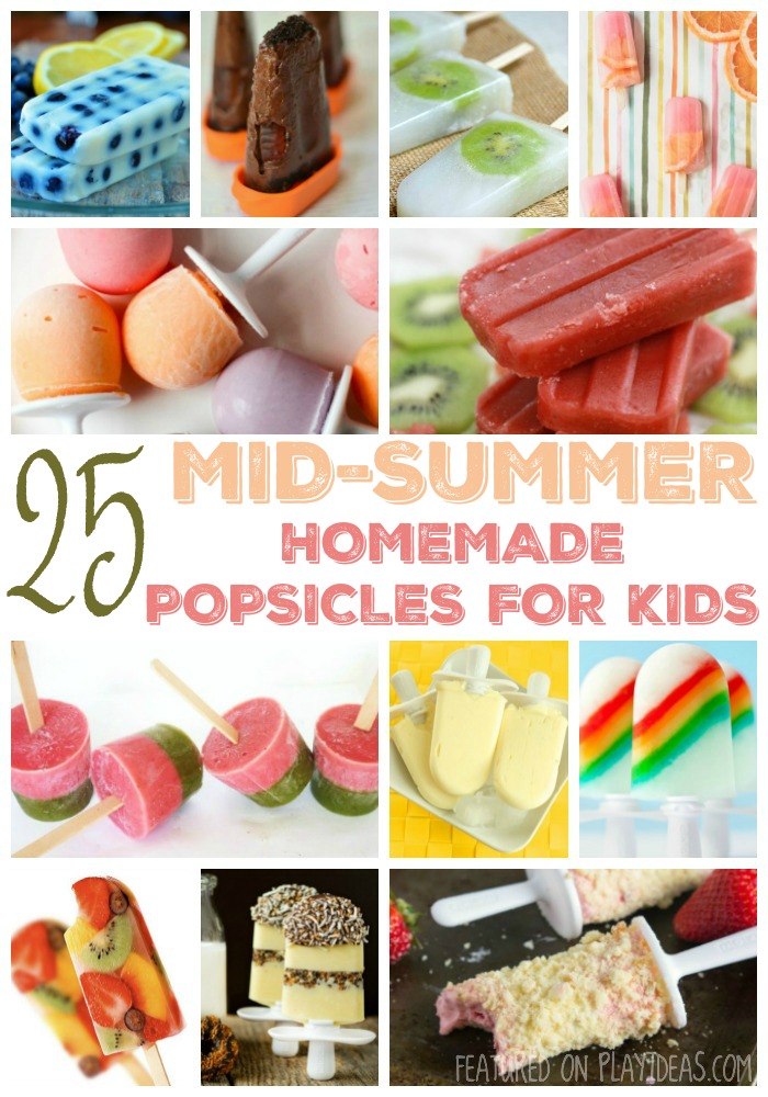 25 Mid-Summer Homemade Popsicles For Kids