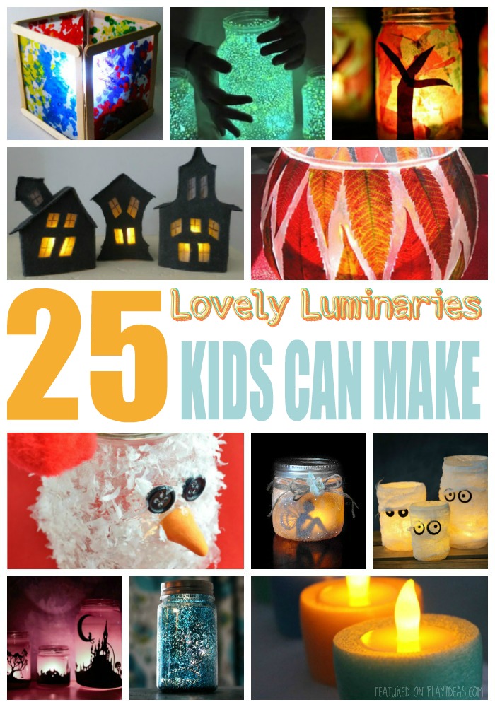 25 Lovely Luminaries Kids Can Make